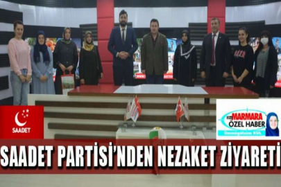 Saadet Partisi’nden nezaket ziyareti