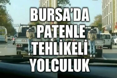 Bursa’da patenle tehlikeli yolculuk