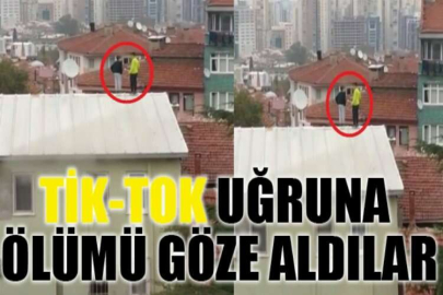 Tik-tok uğruna ölümü göze aldılar