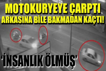 Motokuryeye çarptı, arkasına bile bakmadan gitti