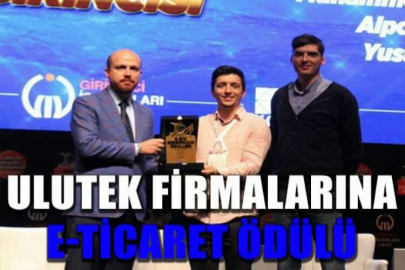 ULUTEK firmalarına e-ticaret ödülü