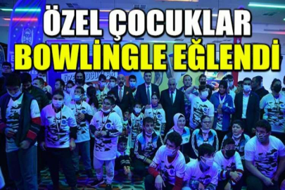 Bursa’da özel çocuklar bowlingle eğlendi