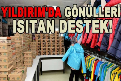 Yıldırım'da gönülleri ısıtan destek