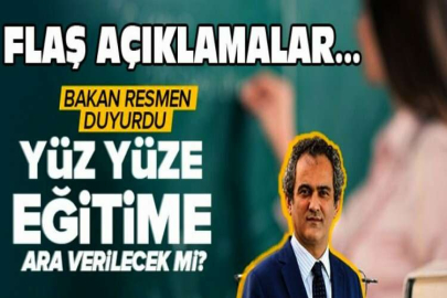 Yüz yüze eğitime ara verilecek mi? Milli Eğitim Bakanı Özer'den flaş açıklama