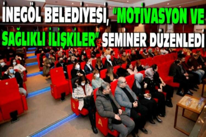 Aşkım Kapışmak, “motivasyon ve sağlıklı ilişkileri” inegöl’de anlattı