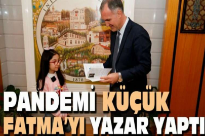 Pandemi küçük Fatma’yı yazar yaptı