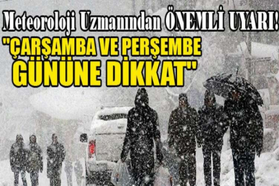 Meteoroloji uzmanından önemli uyarı! 