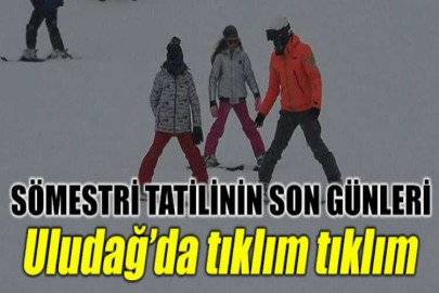 Sömestri tatilinin son günleri Uludağ’da tıklım tıklım