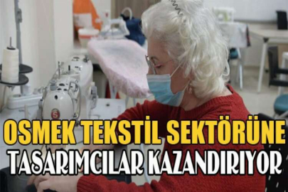 OSMEK tekstil sektörüne tasarımcılar kazandırıyor