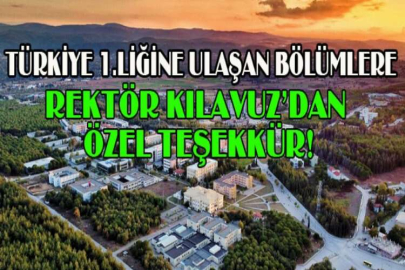 Türkiye 1.liğine ulaşan bölümlere Rektör Kılavuz’dan özel teşekkür