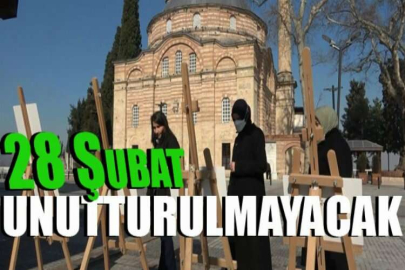 28 Şubat unutturulmayacak