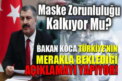 Maske zorunluluğu kalkıyor mu? Bakan Koca Türkiye'nin merakla beklediği açıklamayı yapıyor