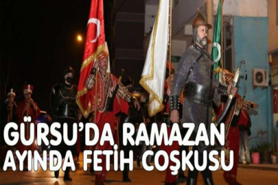 Gürsu’da ramazan ayında fetih coşkusu