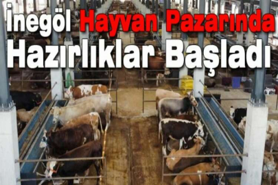 İnegöl hayvan pazarında hazırlıklar başladı