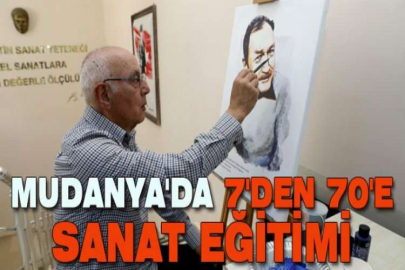 Mudanya'da 7'den 70'e sanat eğitimi