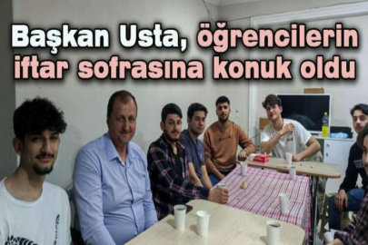 Başkan Usta, öğrencilerin iftar sofrasına konuk oldu