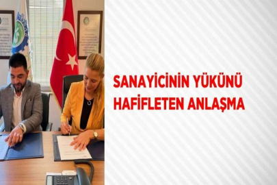 SANAYİCİNİN YÜKÜNÜ HAFİFLETEN ANLAŞMA