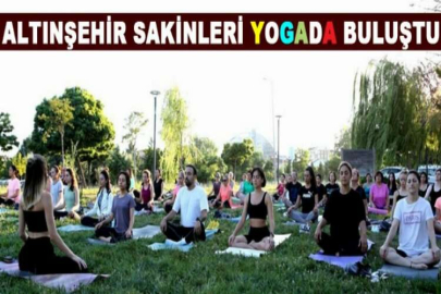 Altınşehir sakinleri yogada buluştu