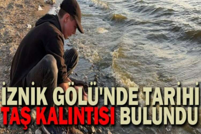 İznik Gölü'nde tarihi taş kalıntısı bulundu