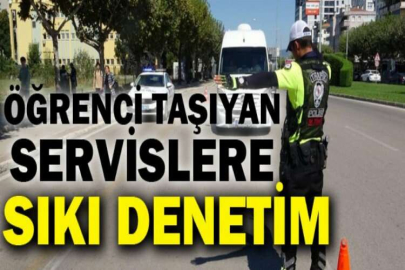 Bursa'da öğrenci taşıyan servislere sıkı denetim