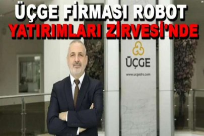 Üçge firması Robot Yatırımları Zirvesi'nde