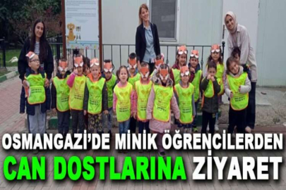 Osmangazi’de minik öğrencilerden can dostlarına ziyaret