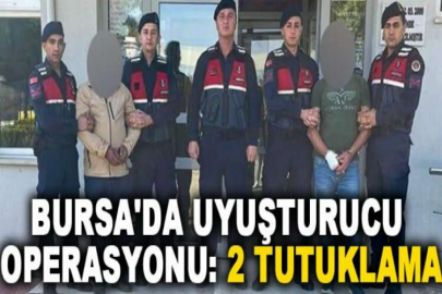 Bursa'da uyuşturucu operasyonu: 2 tutuklama