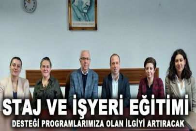 Staj ve İşyeri eğitimi desteği programlarımıza olan ilgiyi artıracak