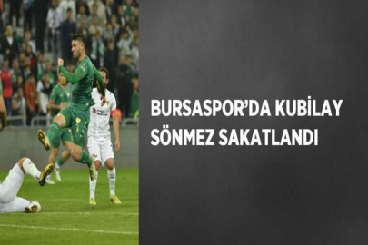 BURSASPOR’DA KUBİLAY SÖNMEZ SAKATLANDI