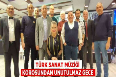 TÜRK SANAT MÜZİĞİ KOROSUNDAN UNUTULMAZ GECE