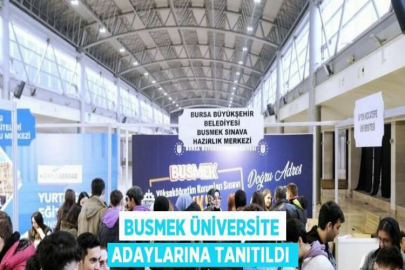 BUSMEK ÜNİVERSİTE ADAYLARINA TANITILDI