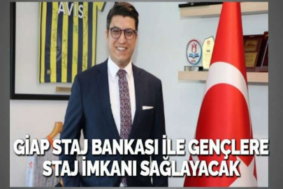 GİAP STAJ BANKASI İLE GENÇLERE STAJ İMKANI SAĞLAYACAK