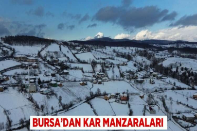 BURSA’DAN KAR MANZARALARI