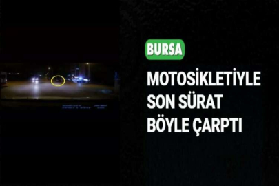 MOTOSİKLETİYLE SON SÜRAT BÖYLE ÇARPTI