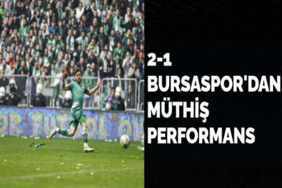 BURSASPOR'UN 2-1 ÜSTÜNLÜĞÜ İLE SONA ERDİ