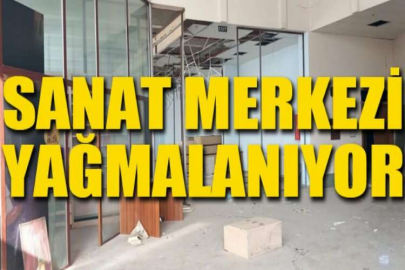 Nilüfer'de sanat merkezi yağmalanıyor