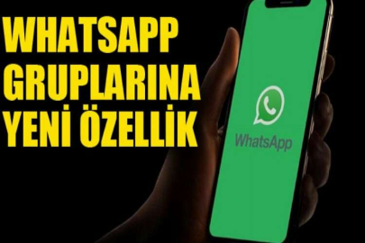 WhatsApp gruplarına yeni özellik