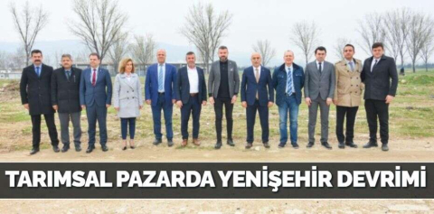 TARIMSAL PAZARDA YENİŞEHİR DEVRİMİ